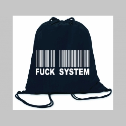 Fuck System ľahké sťahovacie vrecko ( batôžtek / vak ) s čiernou šnúrkou, 100% bavlna 100 g/m2, rozmery cca. 37 x 41 cm